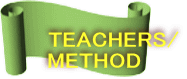 TEACHERS/ METHOD